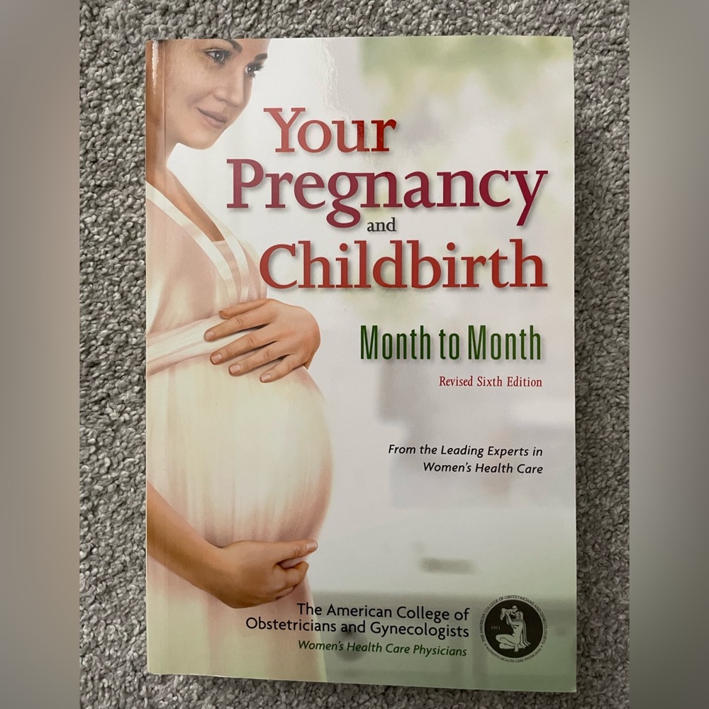 5 for $10🟢 Your Pregnancy Month to Month: Revised Sixth Edition. EUC.